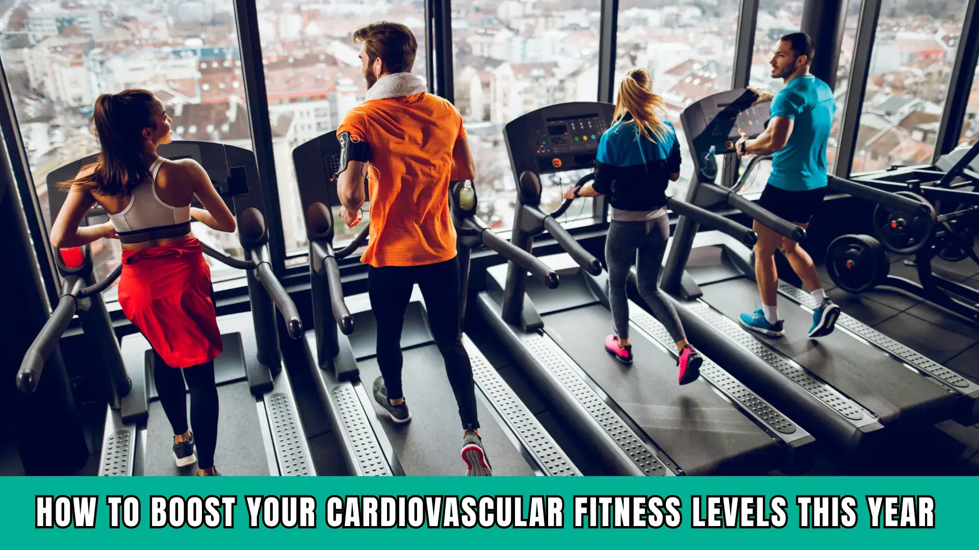 blog5- How to boost cardiovascular fitness level