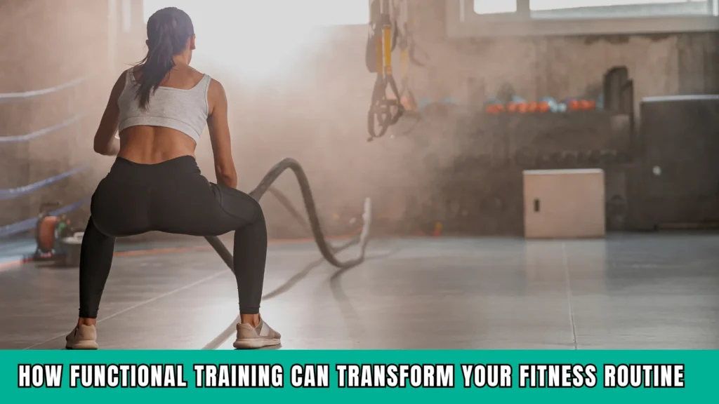 functional training transform fitness routine